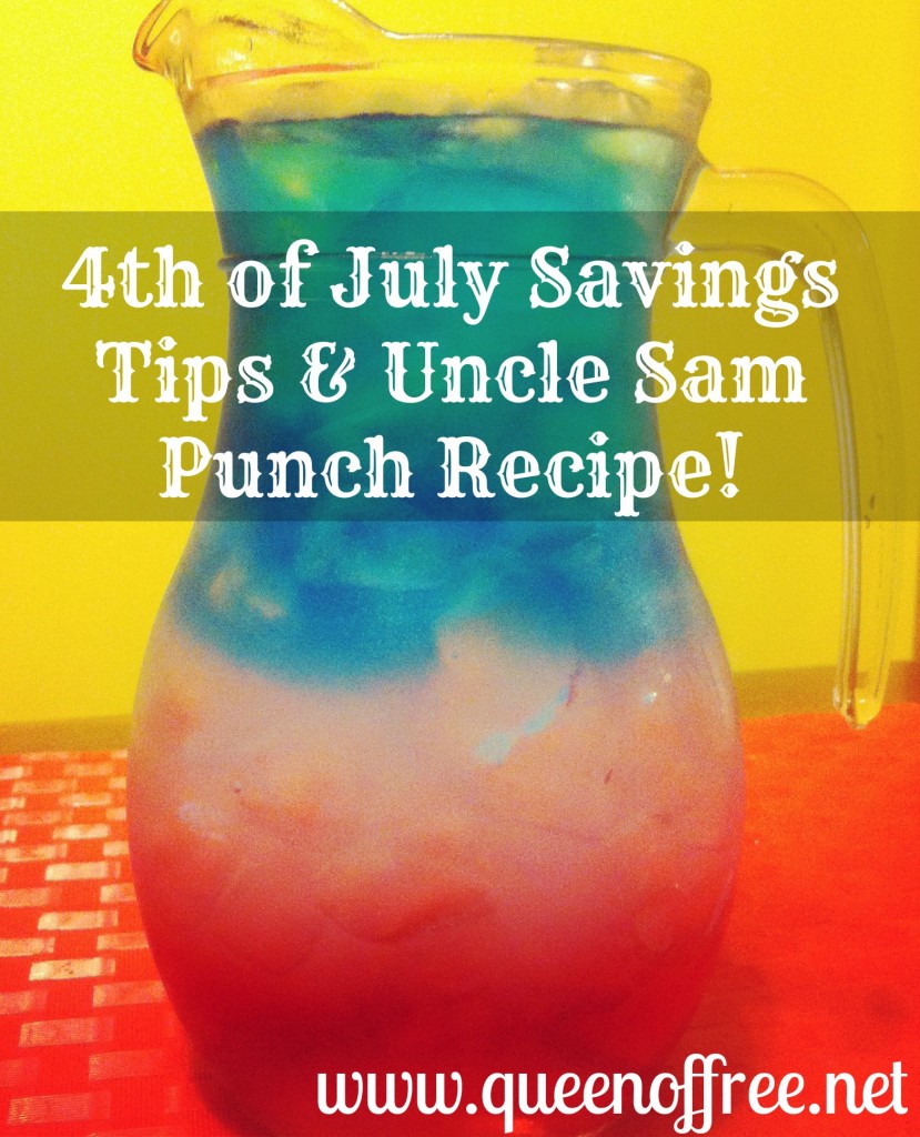 Get @thequeenoffree's best 4th of July Savings Tips & a Great Recipe for Uncle Sam Punch!