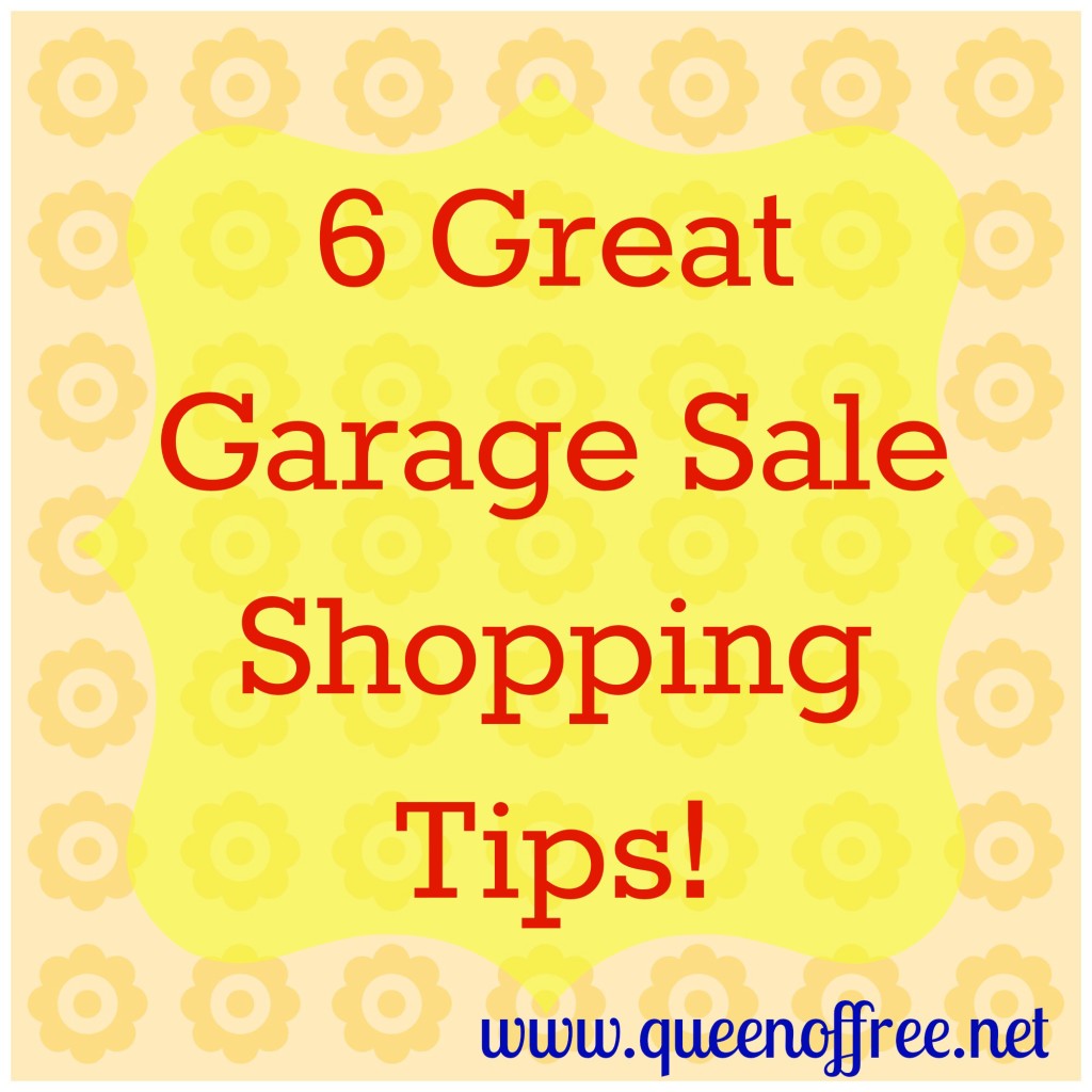 6 Great Tips to Save Money & Stay on Budget at Garage Sales from @thequeenoffree