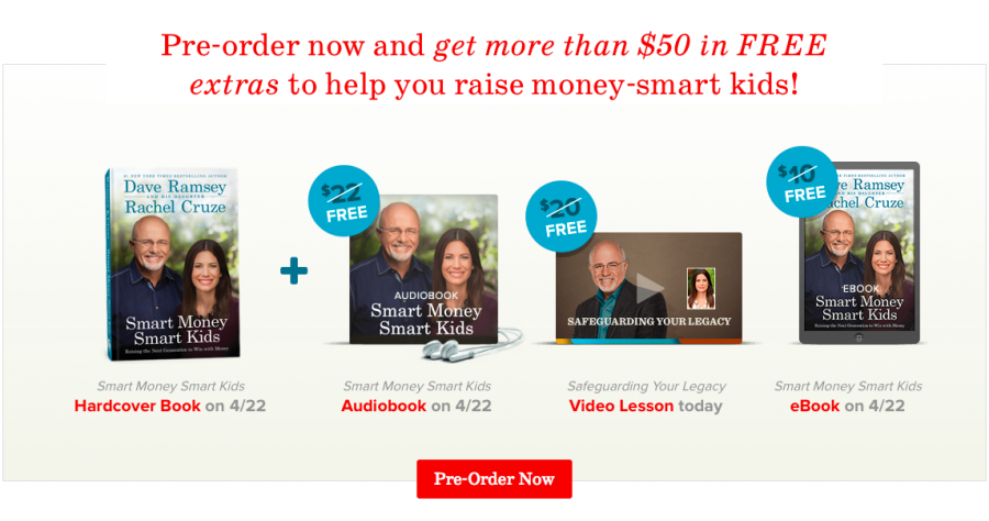 LAST DAY: Get $50 in FREE Dave Ramsey Products when you pre-order Smart Money, Smart Kids.