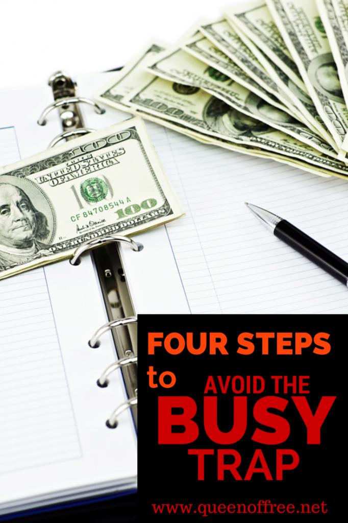 Save time and money with these simple strategies to avoid being busy!