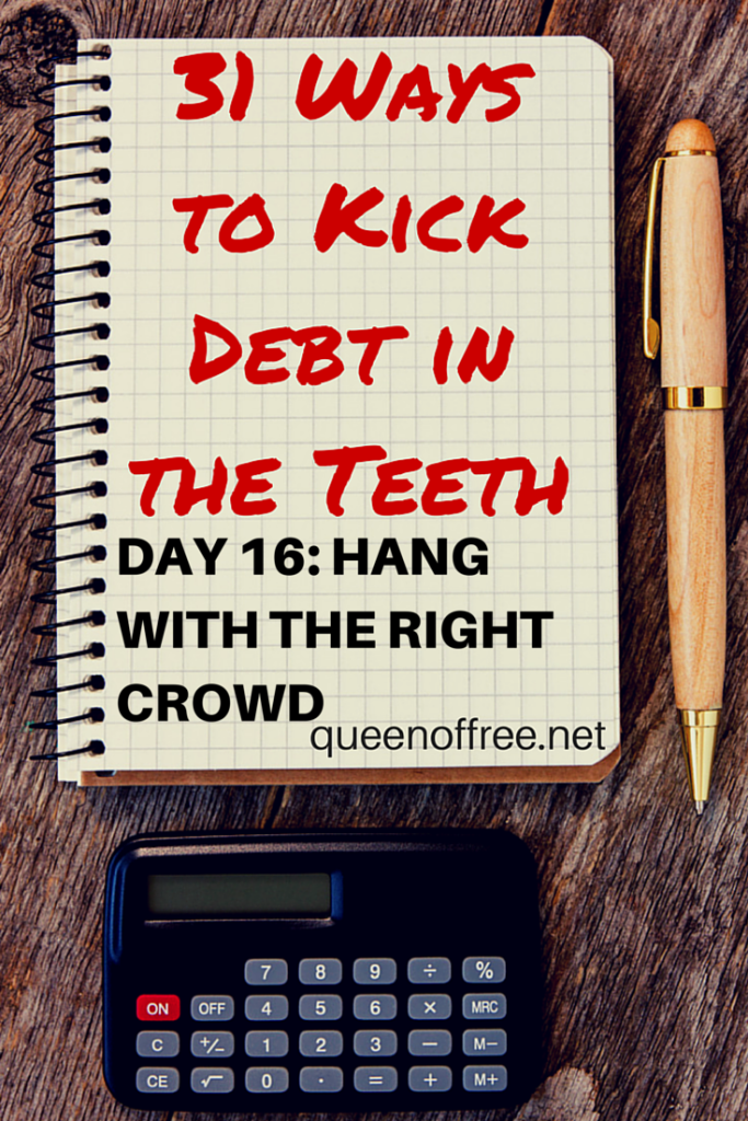 The company you keep can predict whether or not you will be successful in paying off debt. Find out if your friends are holding you back.