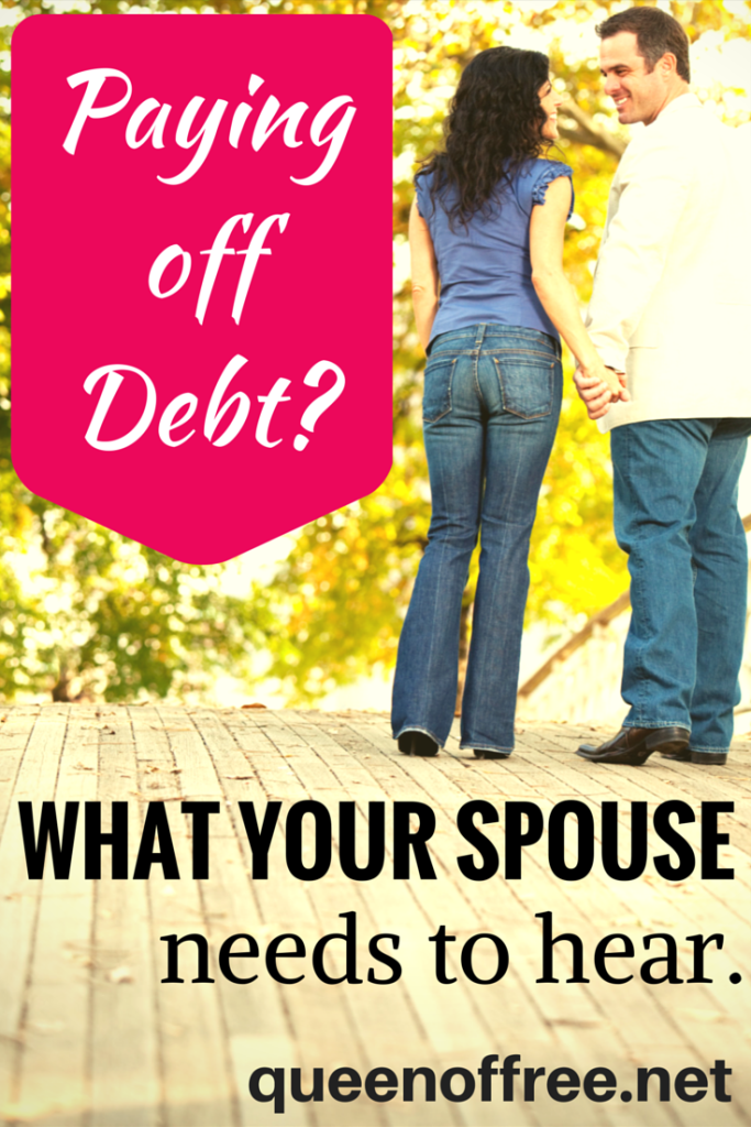 Paying off debt can take a toll on your relationship. Are you saying these 7 things to your spouse on a regular basis? You should!