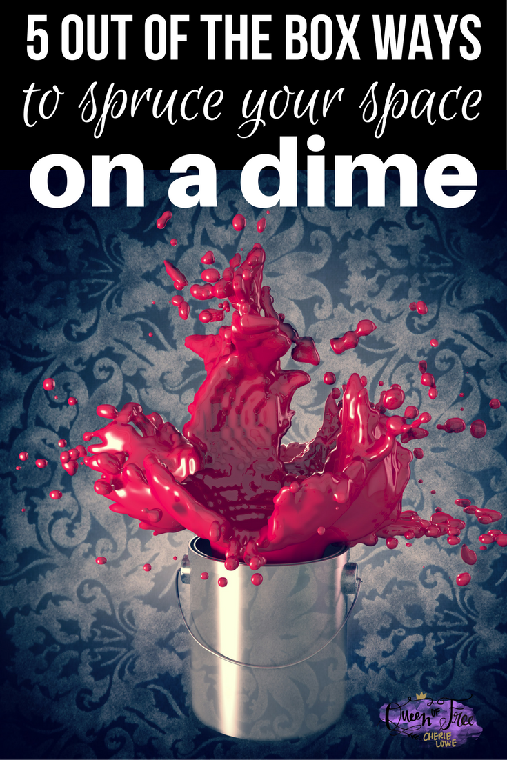 Tired of the same old decor? No budget to blow? No worries! Spruce up your space on a dime with these 5 out of the box ideas!