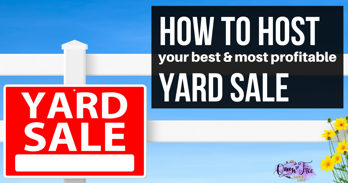 Want to clear the clutter and make some cash? Don't miss these out of the box tips for hosting a profitable yard sale this year!