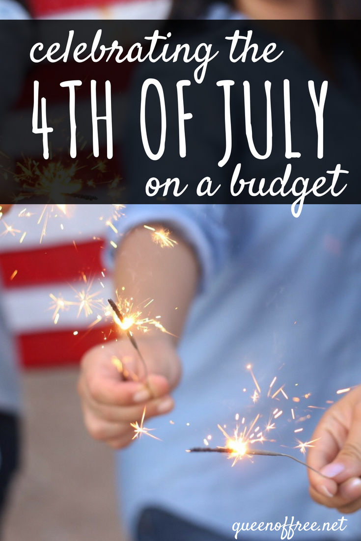 Think you have to skip the 4th of July because you're low on cash? No way! Celebrate the 4th of July on a budget and have a blast.
