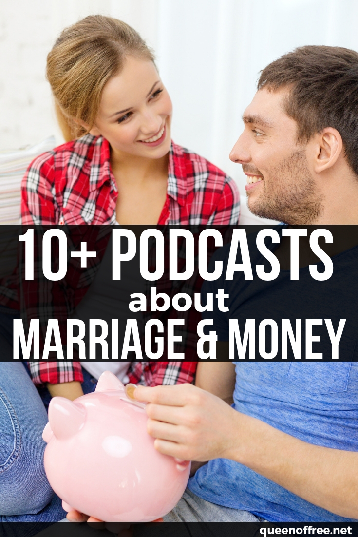Love podcasts? Want a better marriage and money relationship? Check out this list of more than 10 marriage money podcasts.