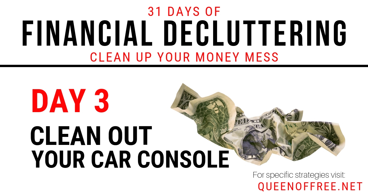 Day 3 of the Financial Decluttering Challenge turns your dump truck into a smooth ride. Get easy, quick steps to keep your car clean.