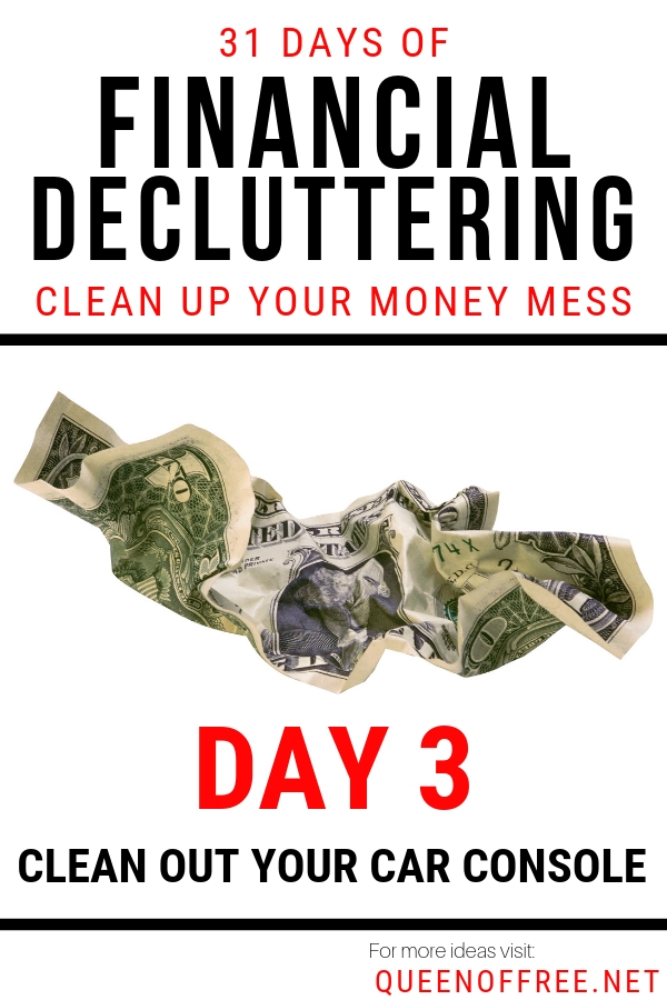 Day 3 of the Financial Decluttering Challenge turns your dump truck into a smooth ride. Get easy, quick steps to keep your car clean.