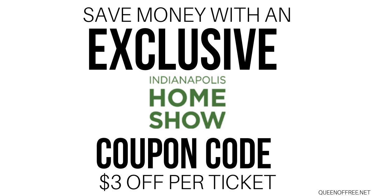This 2020 Indianapolis Home Show Coupon Code saves you $3! AND come and see Cherie Lowe, the Queen of Free speak this year.