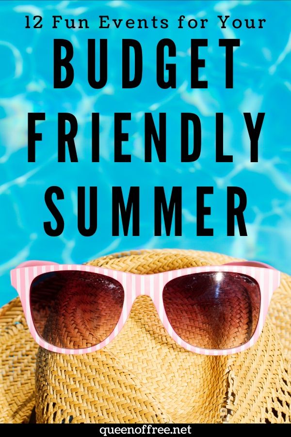 FINALLY, something to put on your calendar and look forward to. 12 Fun Budget Friendly Summer Events everyone will love!!