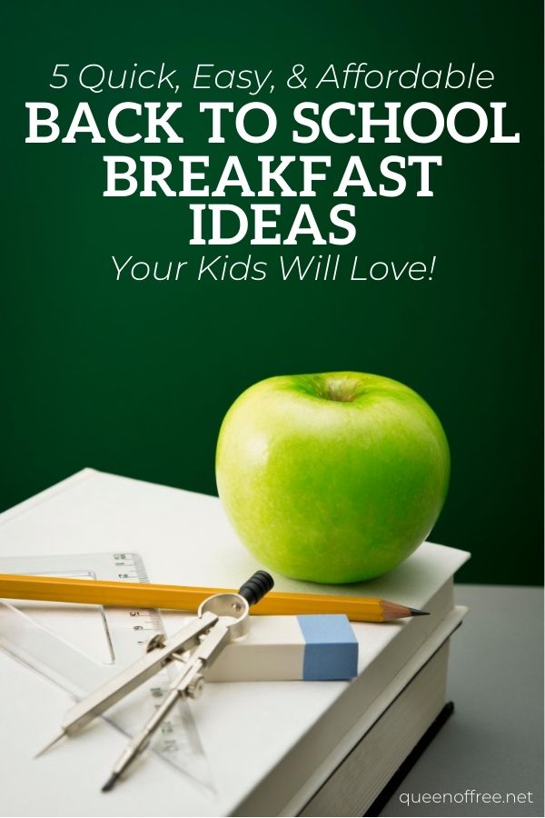 Back to School Simple Breakfast Ideas both you and your kids will LOVE. They're affordable, easy, and even healthy!