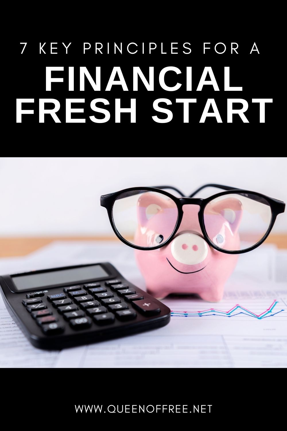 This is your year. These 7 Key Principles for a Financial Fresh Start will help you finally reach your goals in the new year.
