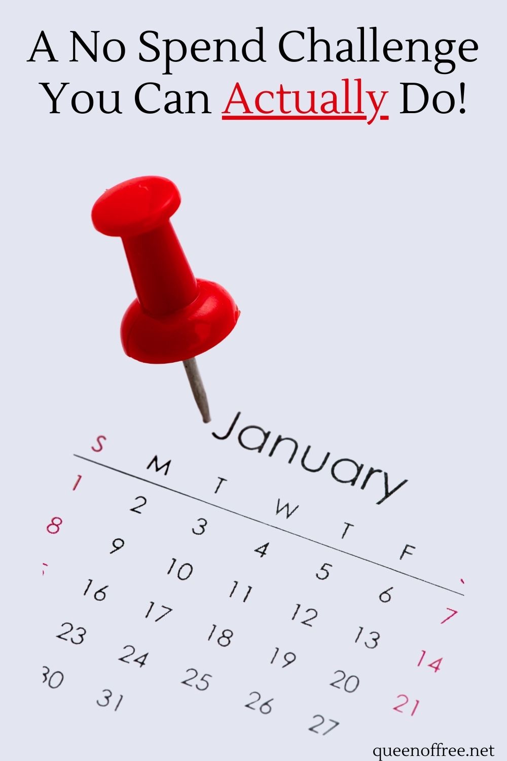 You CAN do a No Spend Challenge this year. These clear and simple tips help make your goals a reality and savings a snap!