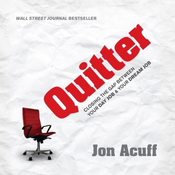 FREE Audio Book: Jon Acuff’s Quitter