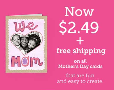 Cardstore: Personalized Mother’s Day Cards $2.49 SHIPPED