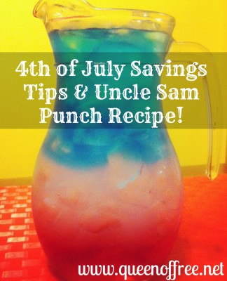 Get the best 4th of July Savings Tips & a Great Recipe for Uncle Sam Punch!