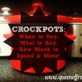 Frugal Tips & Tricks to Get the Most Out of Your Crockpot