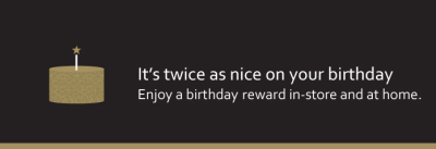 Get a free hand crafted beverage on your birthday from Starbucks or Teavana when you sign up for Starbucks Rewards