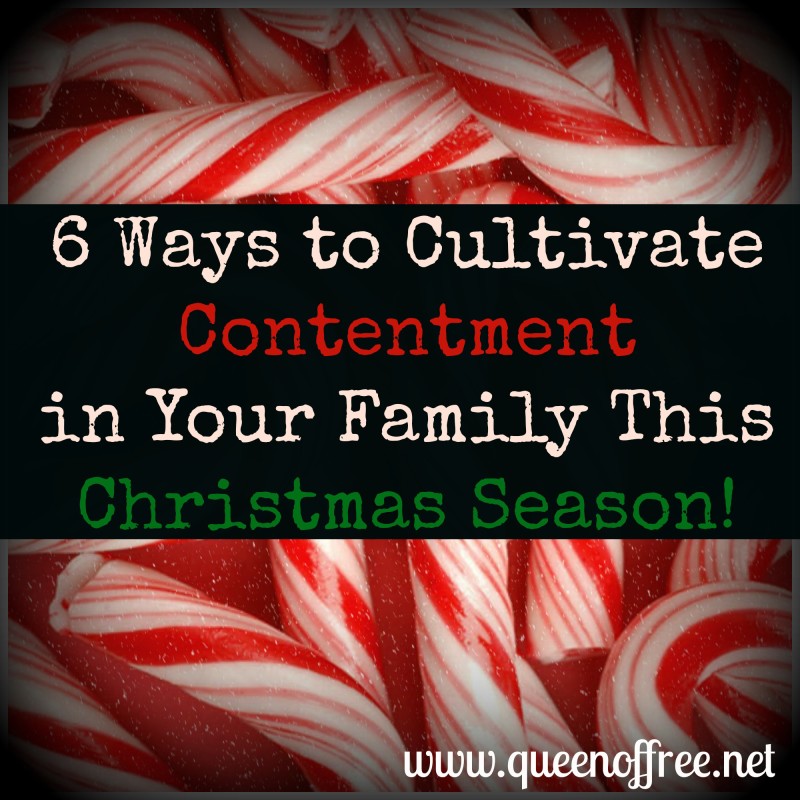 Six Ways to Cultivate Contentment this Christmas
