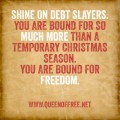 With a few weeks until Christmas, receive necessary encouragement to stay the course of living within your means!