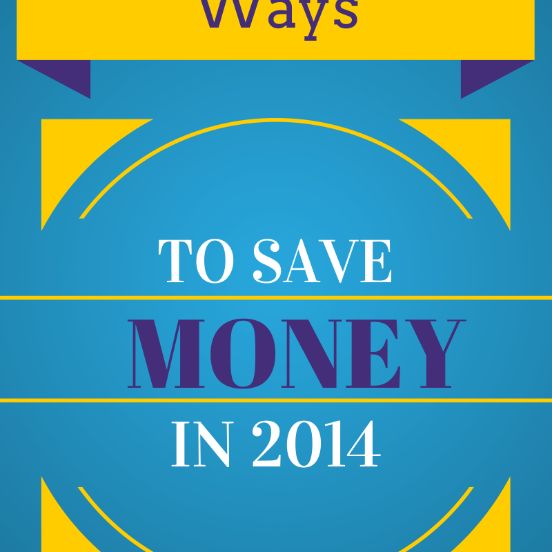 5 Easy Ways to Save in 2014