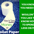 Don't waste your hard earned cash on TP! Save money on this essential purchase with these simple tips!