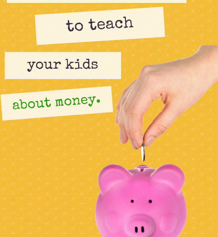 Great Ideas to Teach Kids About Money