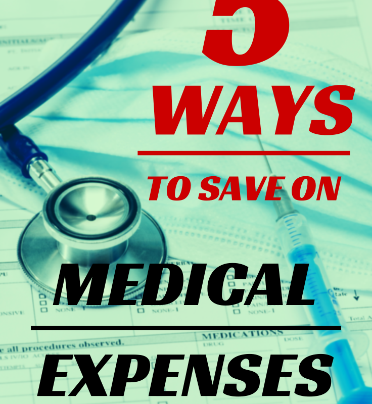 5 Ways to Save on Medical Costs