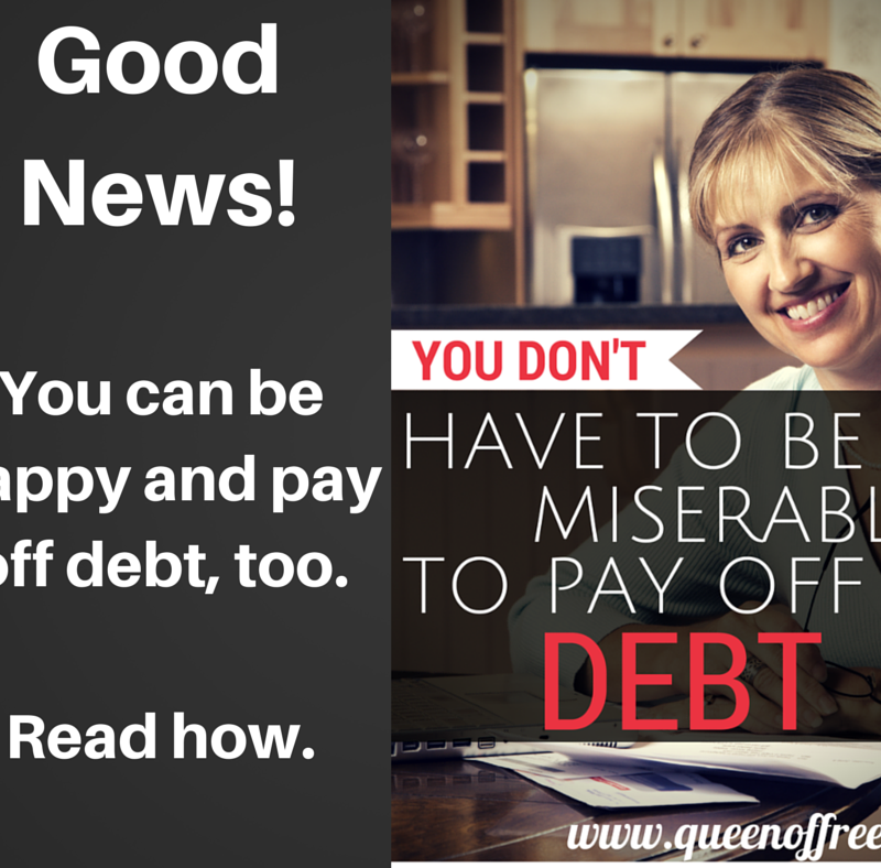 You Don’t Have to Be Miserable to Pay Off Debt