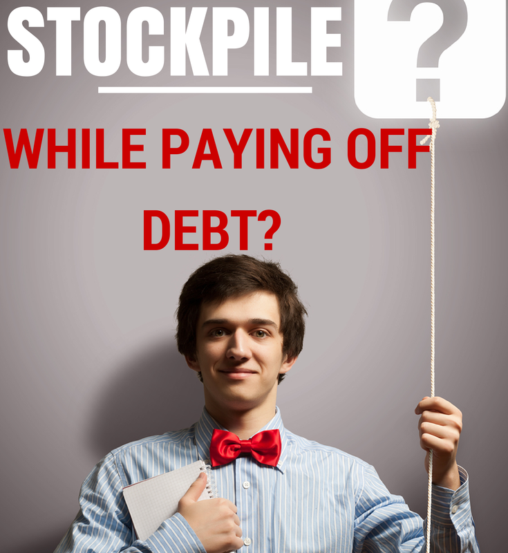 Should You Stockpile While Paying off Debt?