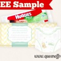 Snag a free sample pack from Huggies Little Snugglers!