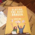 Pre-order Slaying the Debt Dragon