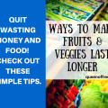 Find out how to make fruits and veggies last longer with these simple video tips!