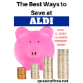 Check ou the best ways to save money at ALDI PLUS a list of 15 items you should always purchase there.