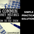 Do you make these money mistakes? Quick, painless solutions to kick your problem areas to the curb.