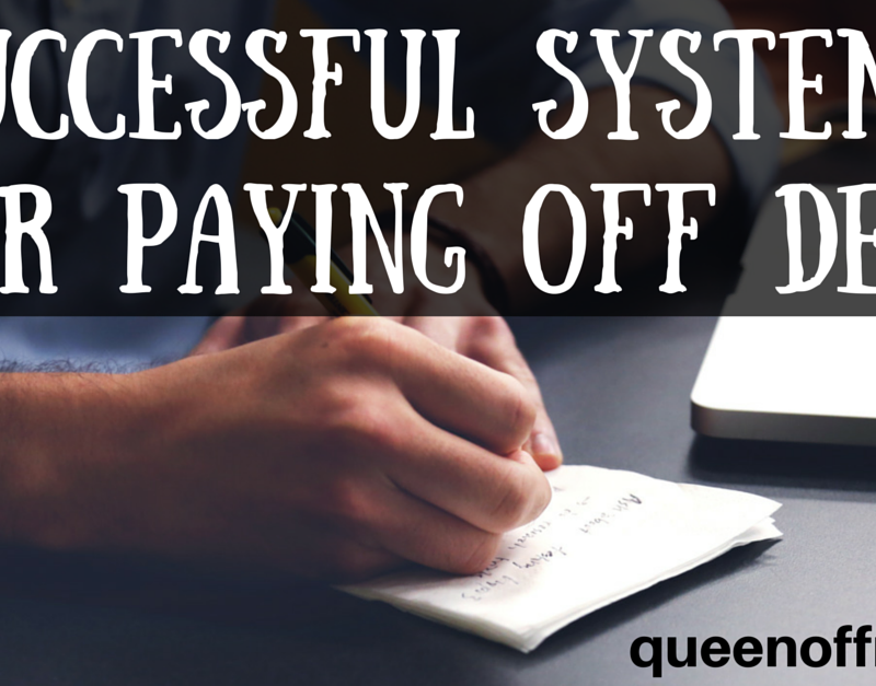 4 Systems You Need to Implement to Pay Off Debt Now