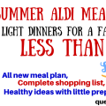 Easy, healthy ALDI meal plan to feed a family of four 7 dinners for less than 50 dollars!