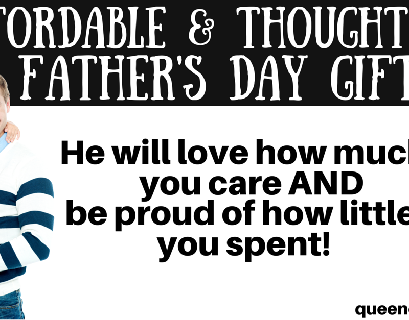 Affordable and Meaningful Father’s Day Ideas