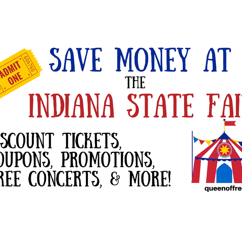 The Best Ways to Save at the Indiana State Fair