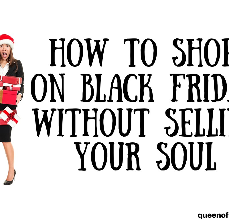 How to Shop on Black Friday Without Selling Your Soul