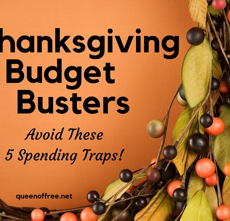 Don't let these Thanksgiving Budget Busters sink your holiday spending! Find out if you're making these blunders and stop.