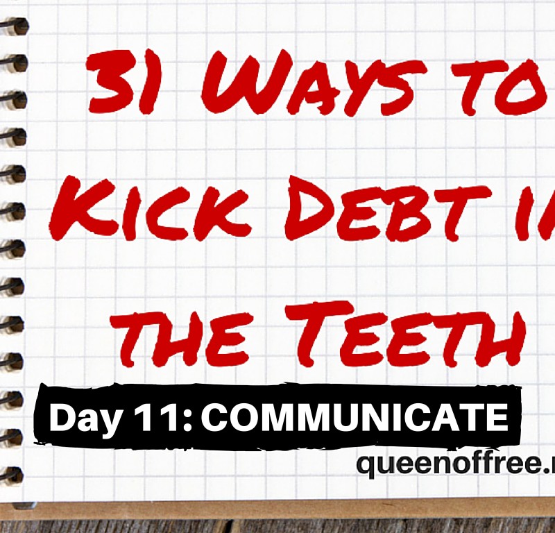 31 Ways to Kick Debt in the Teeth: COMMUNICATE WITH YOUR SPOUSE