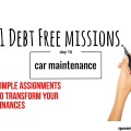 Read why you should maintain your car while paying off debt PLUS the best tips to do so on the cheap!