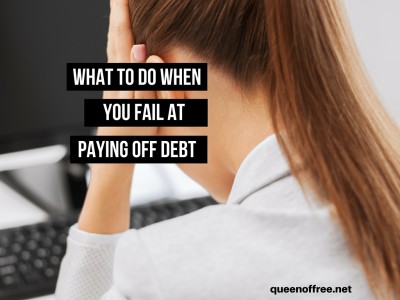 You overspent. You made a mistake. You busted your budget. Now what? What to do when you fail at paying off debt and how to get back on track.