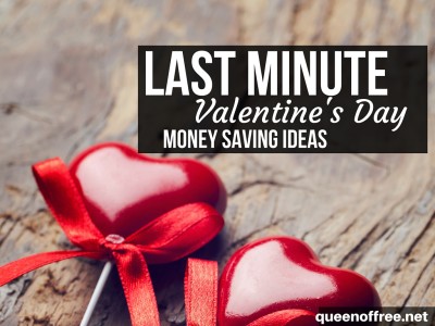 Celebrate your love without breaking the bank. These great Last minute Valentine's Day Money Saving Ideas are perfect!