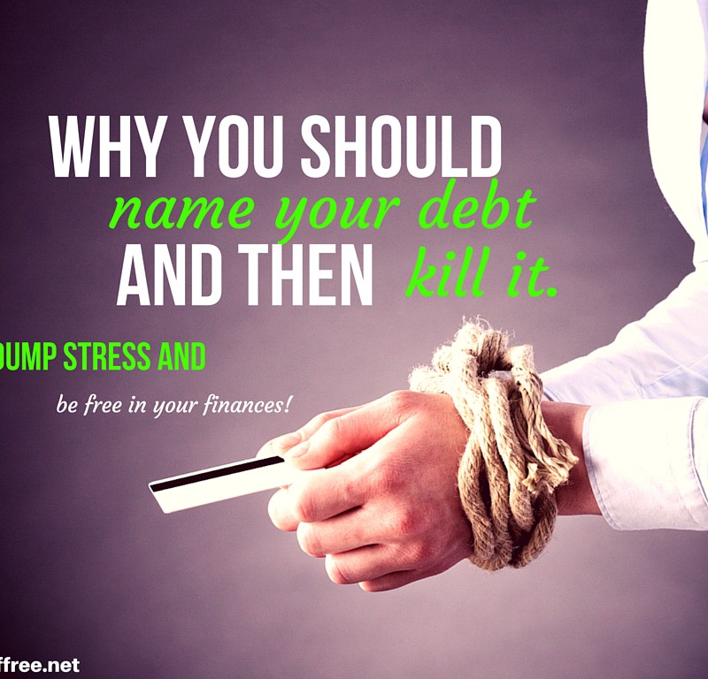Why You Should Name Your Debt