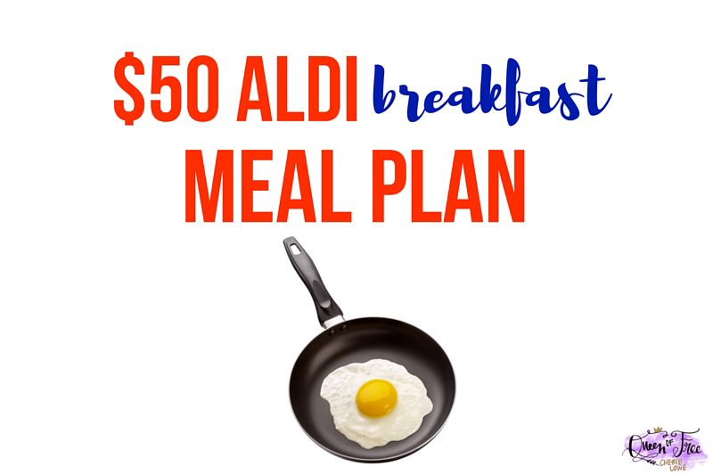 $50 ALDI Breakfast Meal Plan