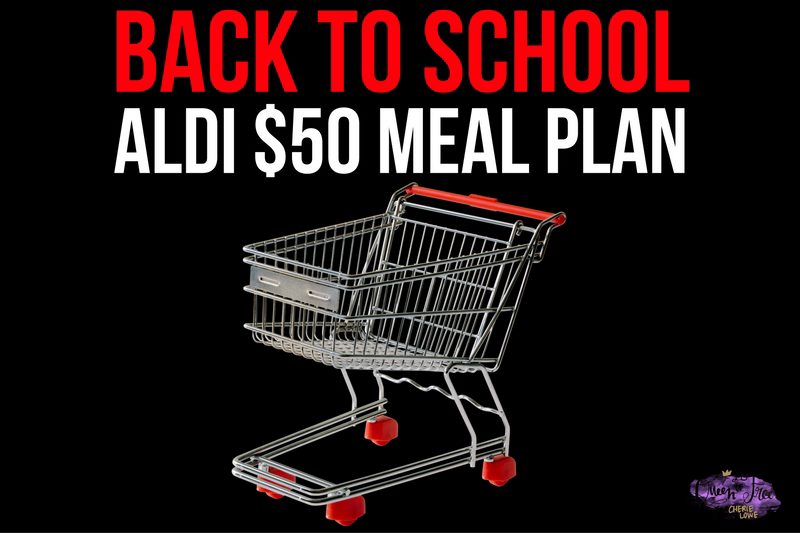 $50 ALDI Back to School Meal Plan