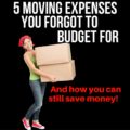 A new home is a gift! But before you began packing those boxes, be sure you remember to budget for these five often forgotten expenses.