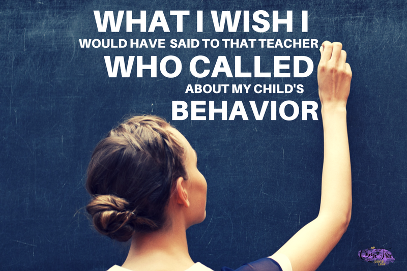 What I Really Wish I Would Have Said to That Teacher Who Called